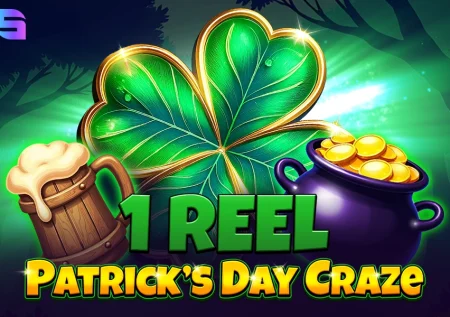 1 Reel – Patrick’s Day Craze