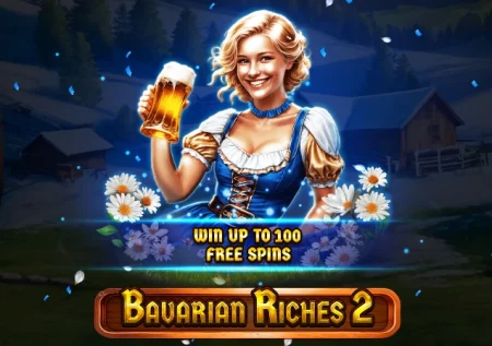 Bavarian Riches 2