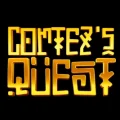 Cortez’s Quest