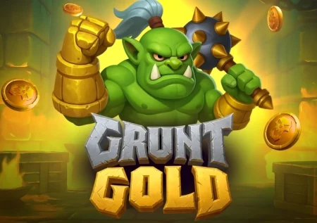 Grunt Gold