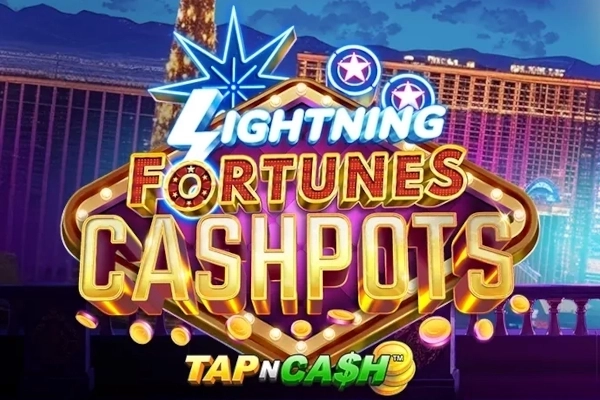 Lightning Fortunes Cashpots – Tap n Cash