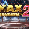 Max Megaways 2
