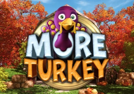 More Turkey