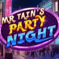 Mr Tain’s Party Night