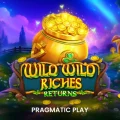 Wild Wild Riches Returns