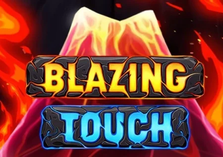 Blazing Touch