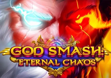 God Smash: Eternal Chaos