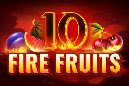 10 Fire Fruits