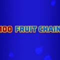100 Fruit Chain