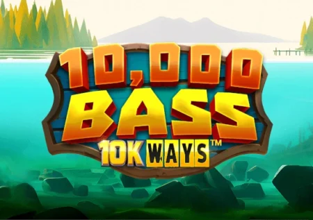 10,000 Big Bass 10K Ways