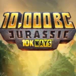 10,000 BC Jurassic 10K Ways