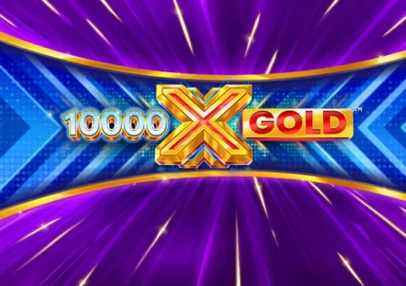 10,000 X Gold