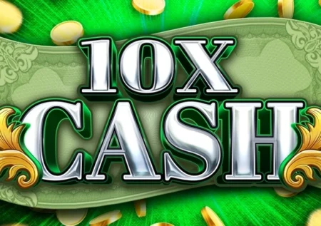 10X Cash