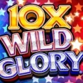 10X Wild Glory