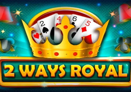 2 Ways Royal