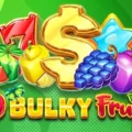 20 Bulky Fruits