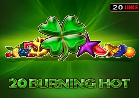 20 Burning Hot
