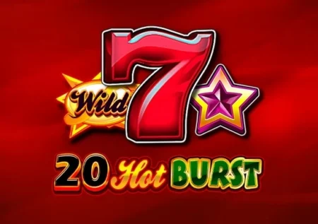 20 Hot Burst