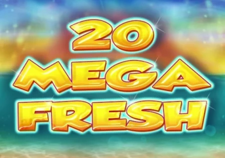 20 Mega Fresh