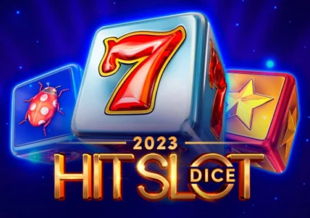 2023 Hit Slot Dice
