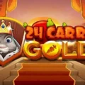 24 Carrot Gold