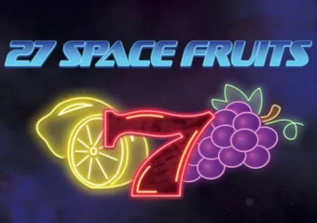 27 Space Fruits