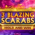 3 Blazing Scarabs Hold and Win