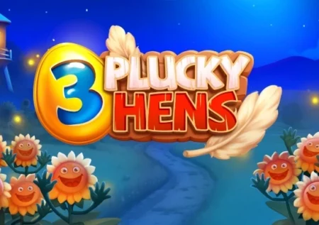 3 Plucky Hens