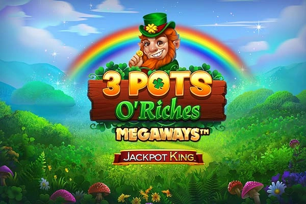 3 Pots O’ Riches Megaways