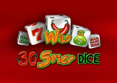 30 Spicy Dice