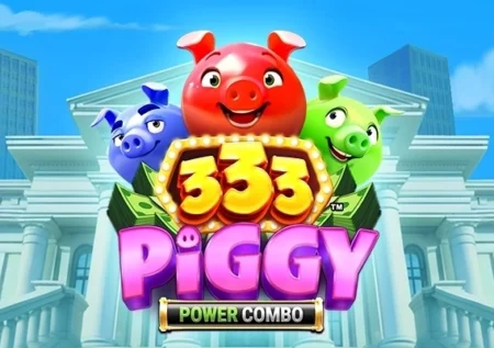 333 Piggy Power Combo