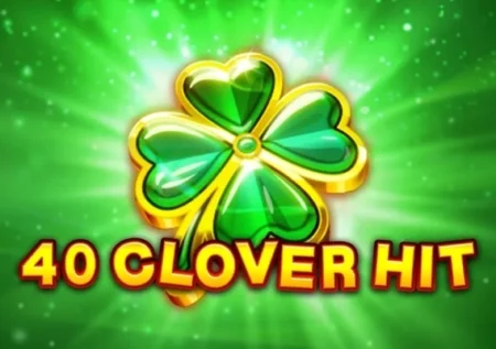 40 Clover Hit