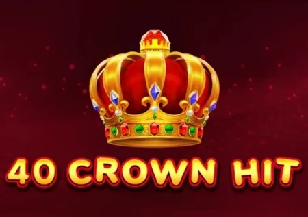 40 Crown Hit