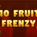 40 Fruit Frenzy
