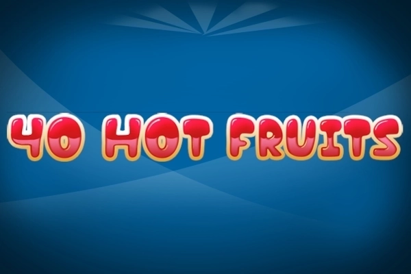 40 Hot Fruits