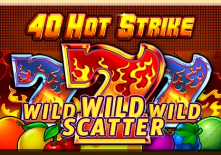 40 Hot Strike