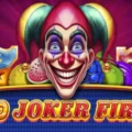40 Joker Fire