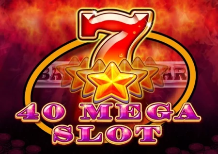40 Mega Slot