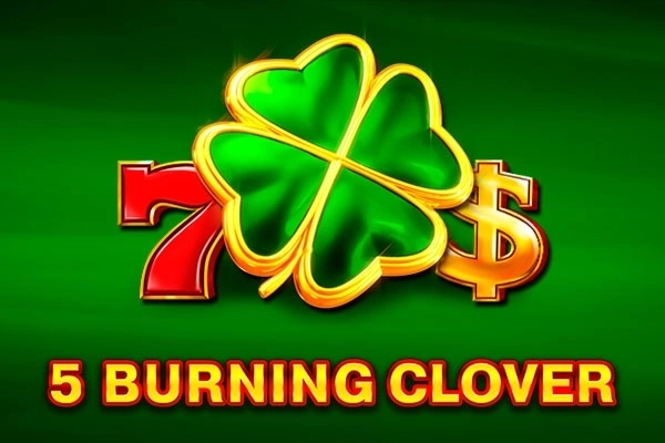 5 Burning Clover
