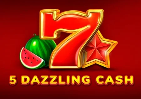 5 Dazzling Cash
