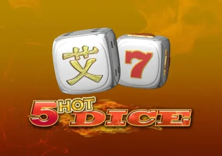 5 Hot Dice
