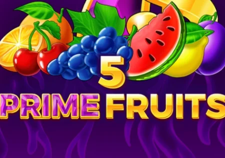 5 Prime Fruits