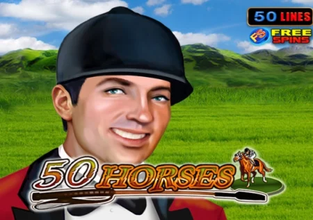 50 Horses