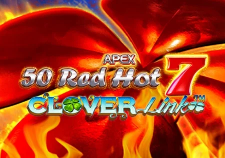 50 Red Hot 7 Clover Link