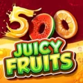 500 Juicy Fruits