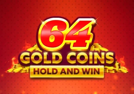 64 Gold Coins Hold and Win