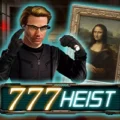 777 Heist