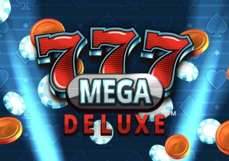 777 Mega Deluxe