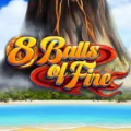 8 Balls of Fire