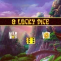 8 Lucky Dice